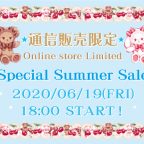 【通信販売限定】Special Summer Sale 6月19日(金)18時スタート！